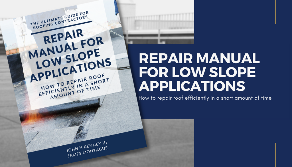 Low Slope Roofing Repair Manual